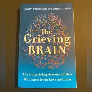 The Grieving Brain Paperback Book -B